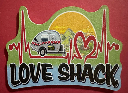 Love Shack Trailer Magnet